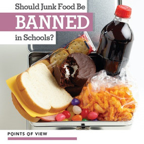 Should Junk Food Be Banned in Schools? - 9781534524811 by Riley Lawrence, 9781534524811