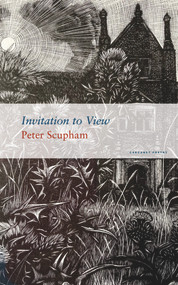 Invitation to View by Peter Scupham, 9781800172104