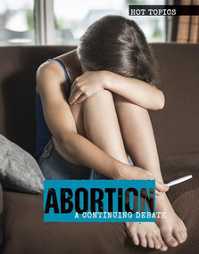 Abortion (A Continuing Debate) by Meghan Green, 9781534561977