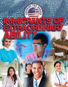 Immigrants of Extraordinary Ability by Cathleen Small, 9781534562295