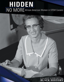 Hidden No More (African American Women in STEM Careers) by Caroline Kennon, 9781534562431