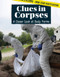 Clues in Corpses (A Closer Look at Body Farms) - 9781534562714 by Sophie Washburne, 9781534562714