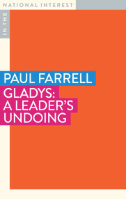 Gladys (A Leader's Undoing) by Paul Farrell, 9781922633538