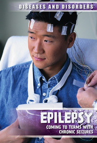 Epilepsy (Coming to Terms with Chronic Seizures) - 9781534562868 by Simon Pierce, 9781534562868