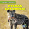 Hyenas Eat Bones! by Roberto Betances, 9781538209455