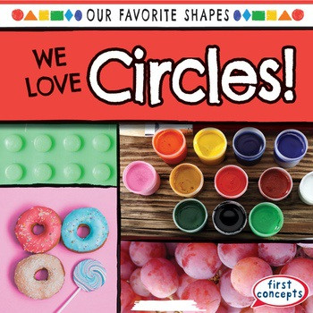We Love Circles! by Beatrice Harris, 9781538209851