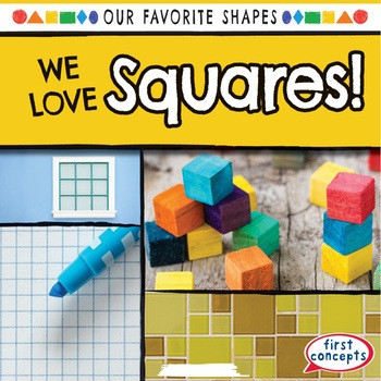 We Love Squares! by Beatrice Harris, 9781538210017