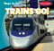 Trains Go! - 9781538210277 by John Matthew Williams, 9781538210277