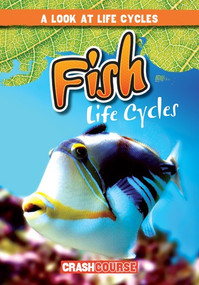 Fish Life Cycles - 9781538210420 by Bray Jacobson, 9781538210420