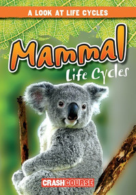 Mammal Life Cycles - 9781538210505 by Bray Jacobson, 9781538210505