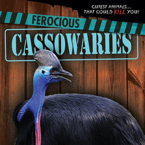 Ferocious Cassowaries by Rosie Banks, 9781538210840