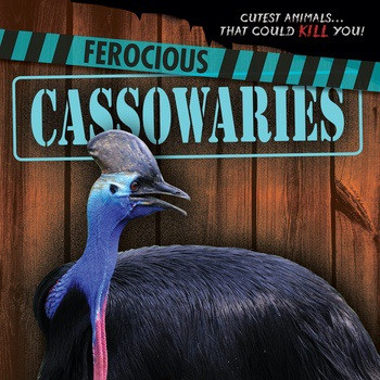 Ferocious Cassowaries by Rosie Banks, 9781538210840