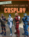 The Modern Nerd's Guide to Cosplay - 9781538211991 by Kristen Rajczak Nelson