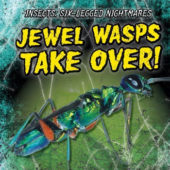 Jewel Wasps Take Over! by Caitie McAneney, 9781538212677