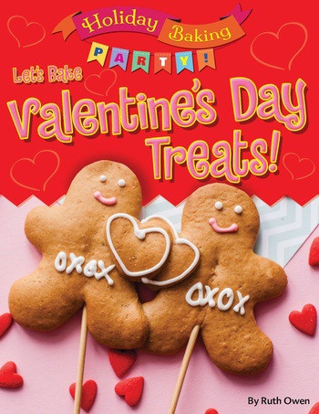 Let's Bake Valentine's Day Treats! - 9781538213469 by Ruth Owen, 9781538213469