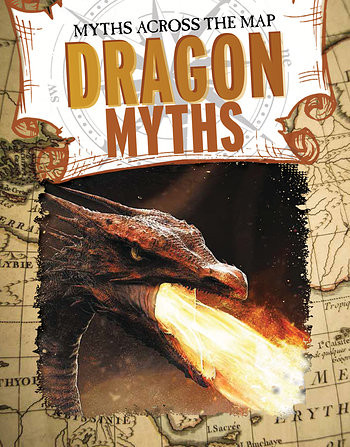 Dragon Myths by Jennifer Mason, 9781538213681