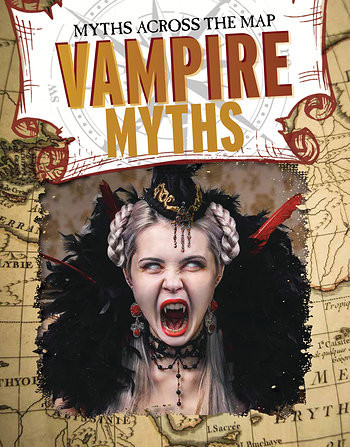 Vampire Myths by Jennifer Mason, 9781538213742