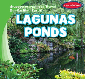 Lagunas / Ponds (Bilingual Edition) by Jagger Youssef, Eida de la Vega, 9781538215364