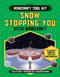 Snow Stopping You with Minecraft® by Joey Davey, Jonathan Green, Juliet Stanley, 9781538217115
