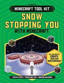 Snow Stopping You with Minecraft® - 9781538217160 by Joey Davey, Jonathan Green, Juliet Stanley, 9781538217160