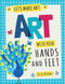 Art with Your Hands and Feet - 9781538322215 by Susie Brooks, 9781538322215