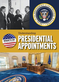 Understanding Presidential Appointments - 9781538322345 by Amanda Kolpin, 9781538322345