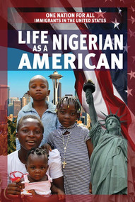 Life as a Nigerian American - 9781538322406 by Vic Kovacs, 9781538322406