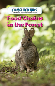Food Chains in the Forest (Working in a Loop) by Elizabeth Krajnik, 9781538323984