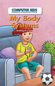 My Body Systems (Working as a Team) by Marisa Pace, 9781538324134