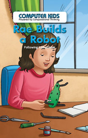 Rae Builds a Robot (Following Instructions) by Leigh McClure, 9781538324264