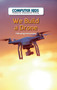 We Build a Drone (Following Instructions) by Leonard Clasky, 9781538324394