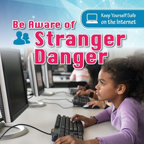 Be Aware of Stranger Danger - 9781538325018 by Nancy Greenwood, 9781538325018