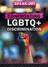 Confronting LGBTQ+ Discrimination - 9781538381748 by Avery Elizabeth Hurt, 9781538381748