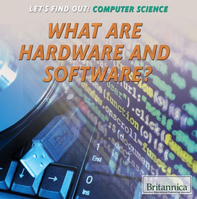 What Are Hardware and Software? - 9781680488517 by Cathleen Small, 9781680488517