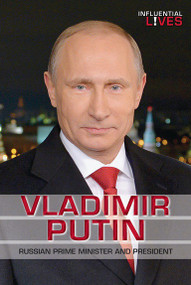 Vladimir Putin (Russian Prime Minister and President) by Susan Nichols, 9780766092044