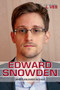 Edward Snowden (Whistleblower in Exile) by Adam Furgang, 9780766092082