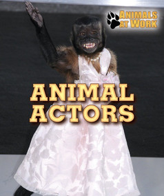 Animal Actors - 9780766096110 by Alexis Burling, 9780766096110