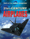 21st-Century Airplanes - 9780766096929 by Lisa Idzikowski, 9780766096929