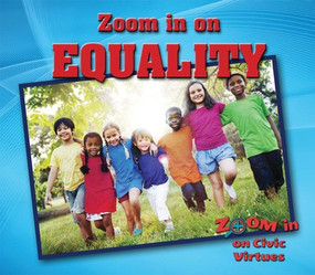 Zoom in on Equality by Heather Moore Niver, 9780766097636