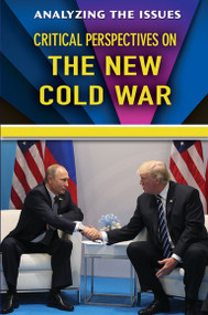 Critical Perspectives on the New Cold War - 9780766098527 by Bridey Heing, 9780766098527