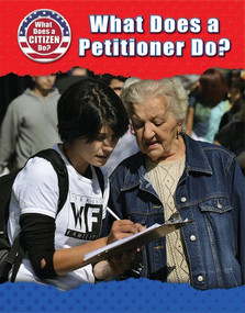 What Does a Petitioner Do? - 9780766098701 by Rita Santos, 9780766098701