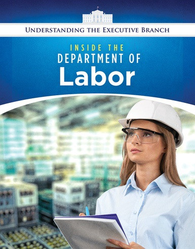 Inside the Department of Labor by Jennifer Peters, 9780766098961