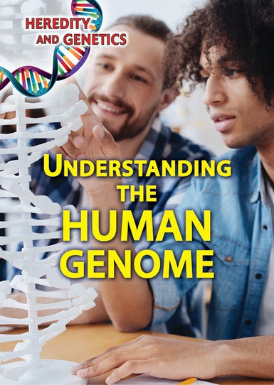 Understanding the Human Genome by Kristi Lew, 9780766099326