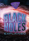 Black Holes Explained - 9780766099630 by James Negus, 9780766099630