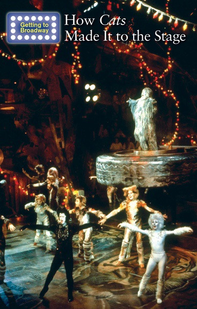 How Cats Made It to the Stage by Peg Robinson, 9781502635020