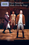 How Hamilton Made It to the Stage by Gerry Boehme, 9781502635051