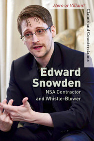 Edward Snowden (NSA Contractor and Whistle-Blower) by Fiona Young-Brown, 9781502635389