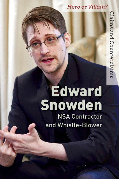 Edward Snowden (NSA Contractor and Whistle-Blower) by Fiona Young-Brown, 9781502635389