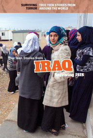 True Teen Stories from Iraq (Surviving ISIS) - 9781502635464 by Ashley M. Ehman, 9781502635464