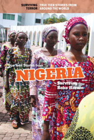 True Teen Stories from Nigeria (Surviving Boko Haram) - 9781502635556 by Kristin Thiel, 9781502635556